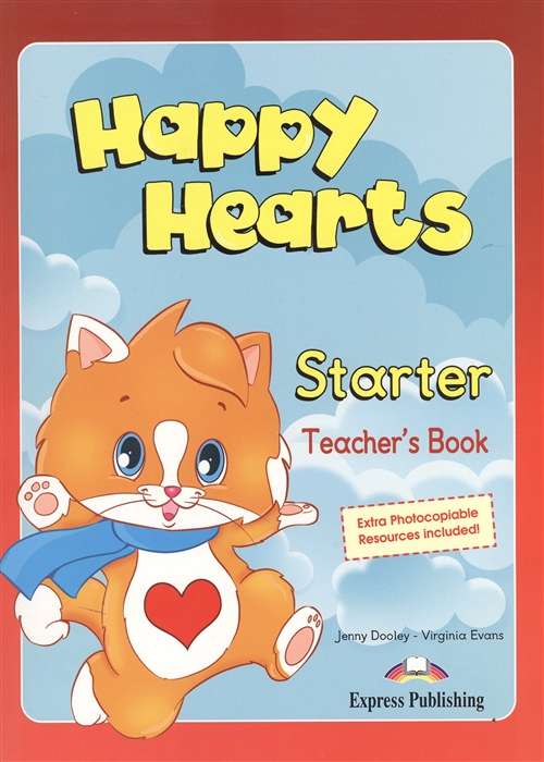 

Happy Hearts Starter Teacher s Book