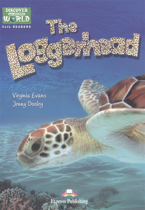 

The Loggerhead Level A1 A2 Книга для чтения