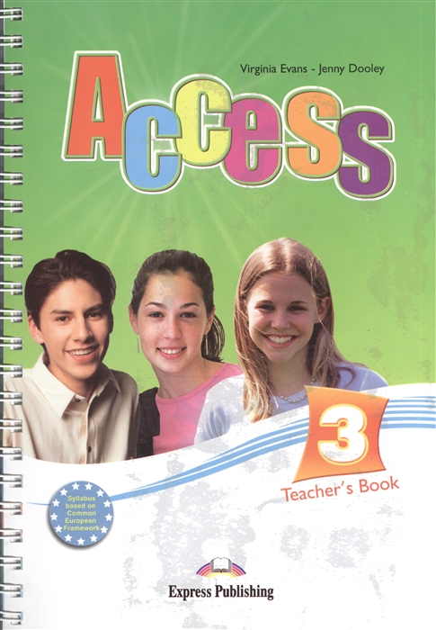 

Access 3 Teacher s Book