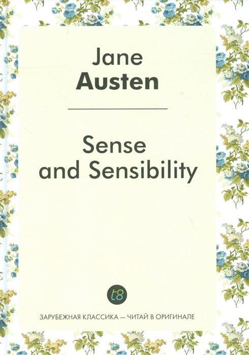 

Sense and Sensibility