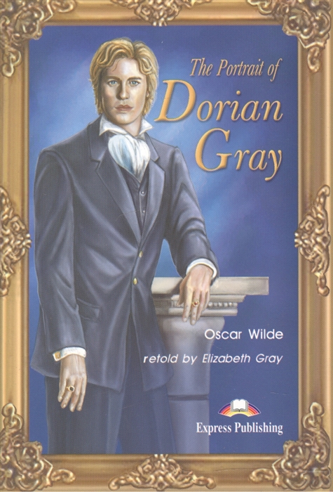 

The Portrait of Dorian Gray Книга для чтения