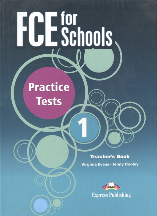 

FCE for Schools Practice Tests 1 Teacher s Book