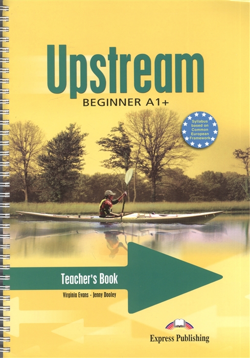 

Upstream A1 Beginner Teacher s Book