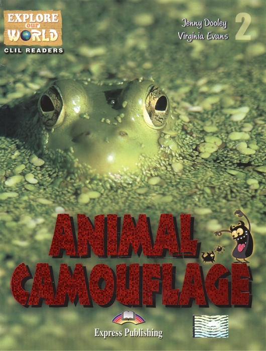 Animal Camouflage Level 2 Книга для чтения