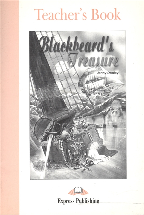 Dooley J. - Blackbeard s Treasure Teacher s Book
