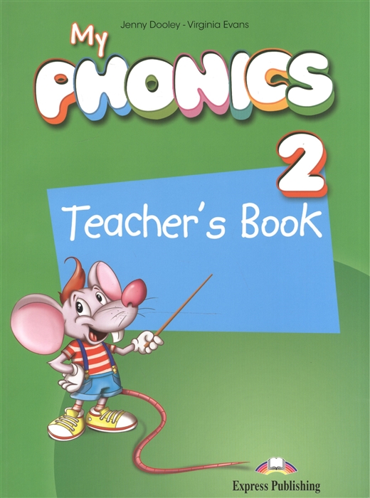 

My Phonics 2 Teacher s Book