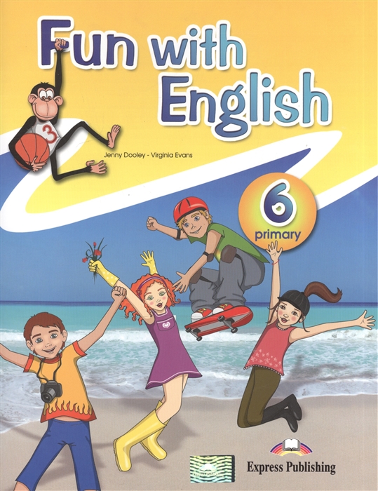 

Fun with English 6 Primary Pupil s Book
