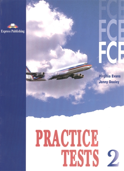 

FCE Practice Tests 2 Student s Book