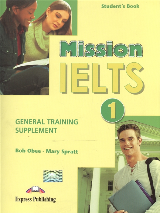

Mission IELTS 1 General Training Supplement Student s Book