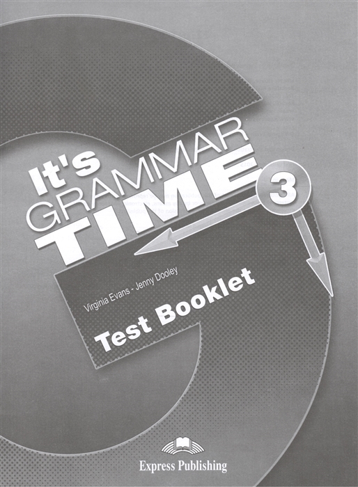 

It s Grammar Time 3 Test Booklet