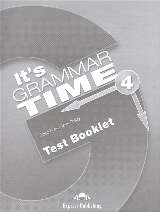 

It s Grammar Time 4 Test Booklet