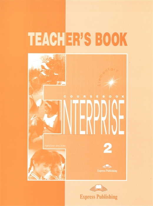 

Enterprise 2 Elementary Teacher s Book