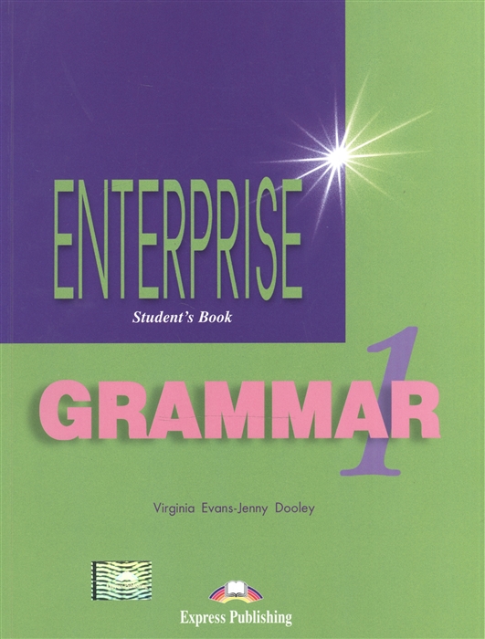 

Enterprise 1 Grammar Student s Book
