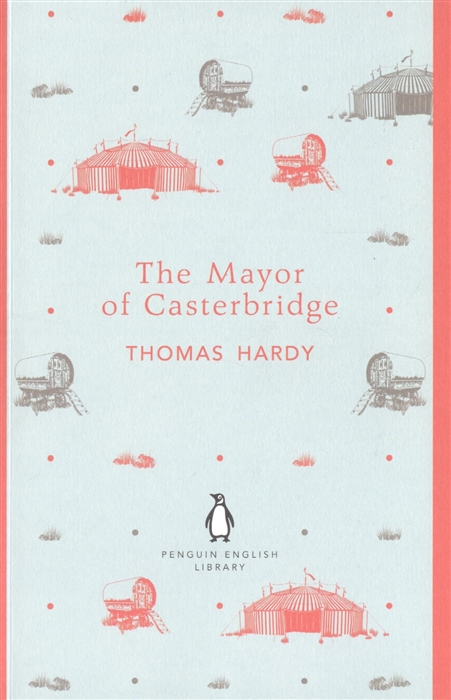 

The Mayor of Casterbridge