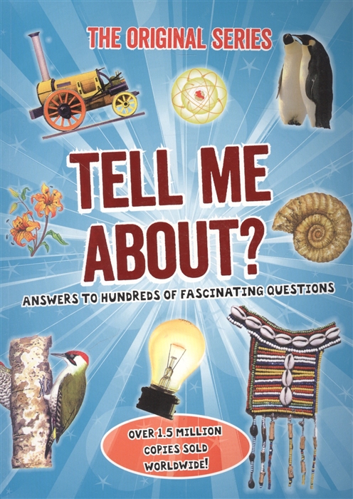 

Tell Me About