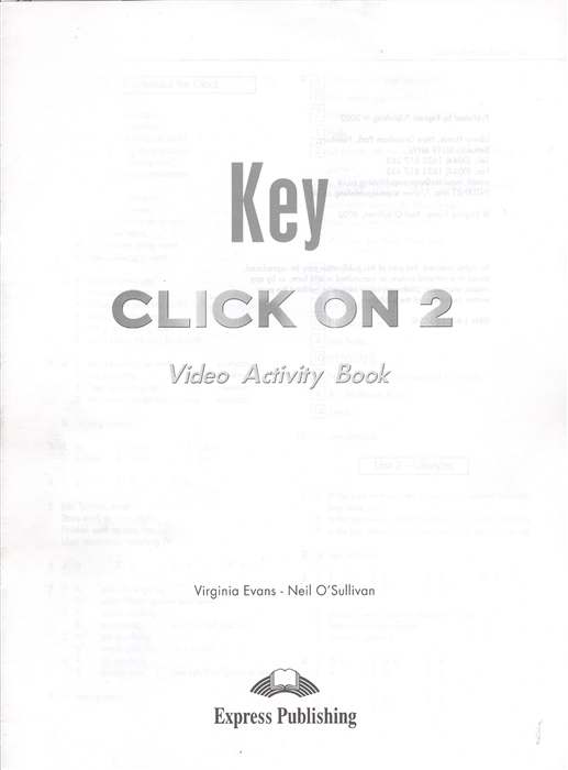 

Click On 2 Video Activity Book Key Elementary Ответы к рабочей тетради к видеокурсу