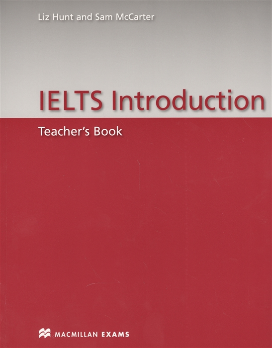 

IELTS Introduction Teacher s Book