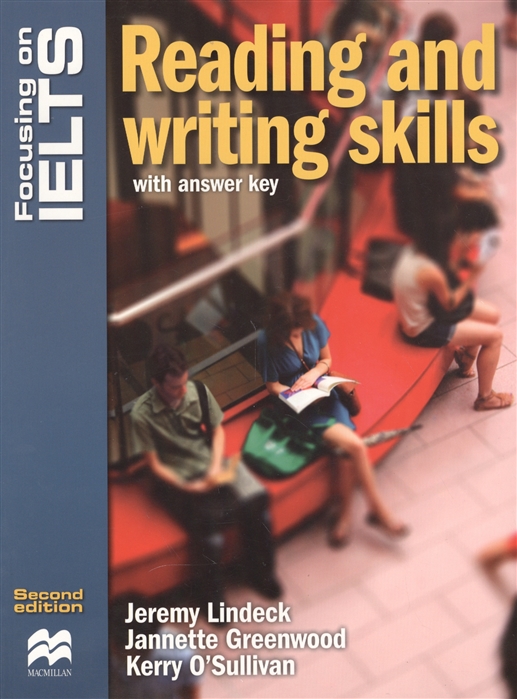 

Focusing on IELTS Reading and writing skills with answer key