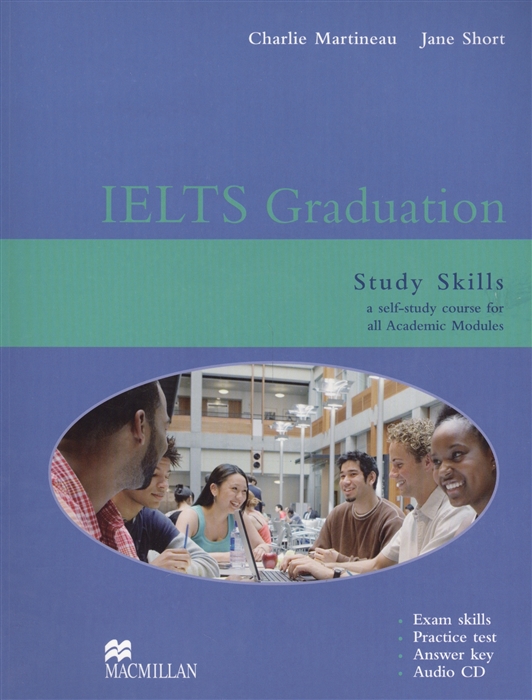 IELTS Graduation Study Skills a self-study course for all Academic Modules CD
