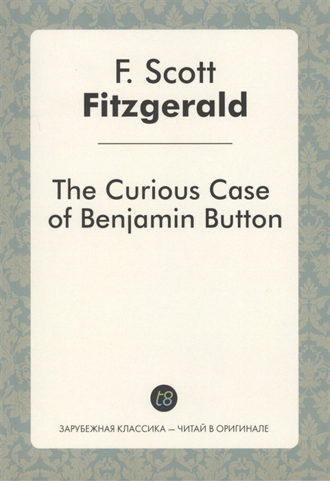 

The Curious Case of Benjamin Button