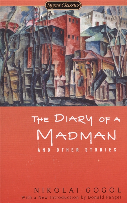 

The Diary of a Madman and Other Stories