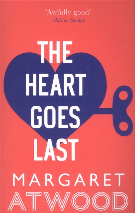 

The Heart Goes Last