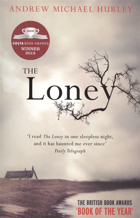 

The Loney