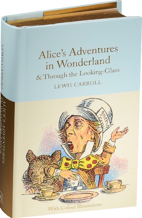 Carroll L. - Alice In Wonderland and Through The Looking Glass