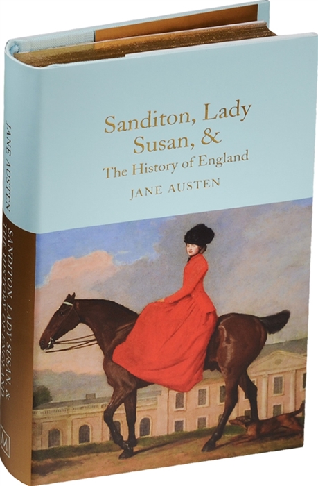 

Sanditon Lady Susan The History of England