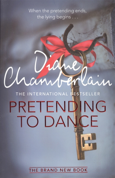 Diane Chamberlain Pretending to Dance фото