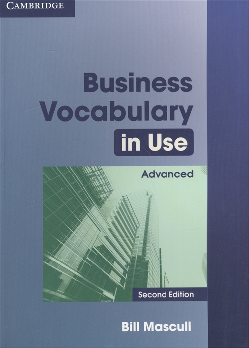 

Business Vocabulary in Use Advanced Second Edition