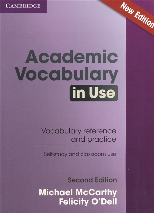 

Academic Vocabulary in Use Vocabulary reference and practice Second Edition