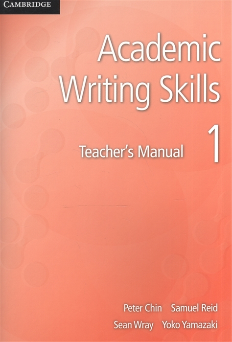 

Academic Writing Skills 1 Teacher s Manual