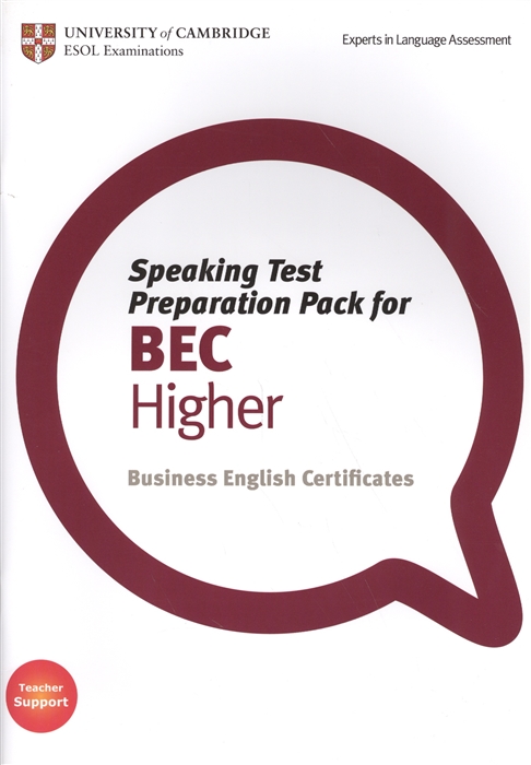 

Speaking Test Preparation Pack for BEC Higher Business English Certificates СD