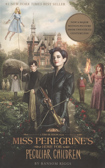 Riggs R. Miss Peregrine s Home for Peculiar Children