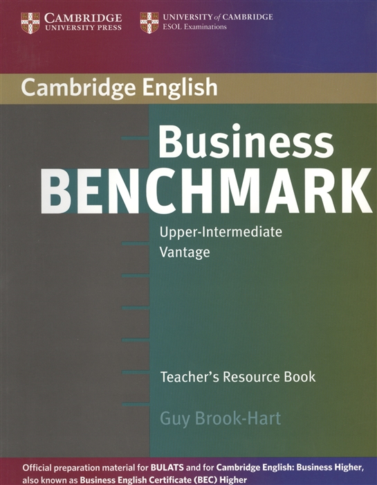 

Business Benchmark Upper-Intermediate Vantage Teacher s Resource Book