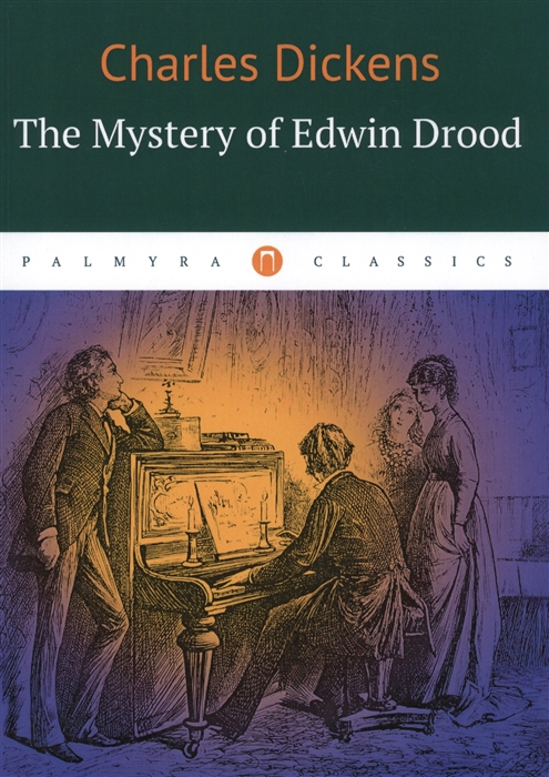 

The Mystery of Edwin Drood