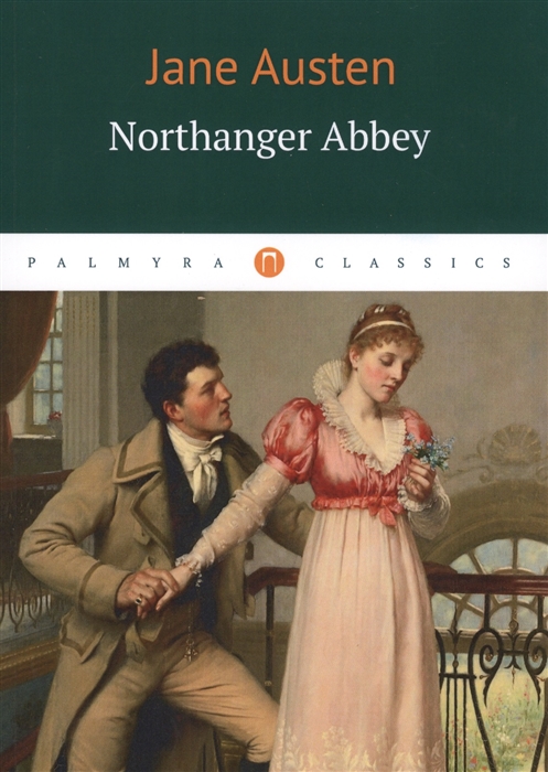 

Northanger Abbey