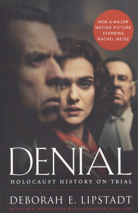 

Denial Holocaust History on Trial