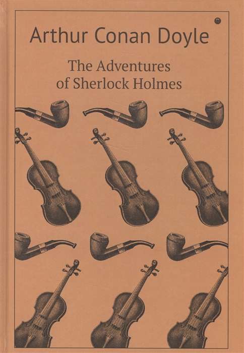 

The Adventures of Sherlock Holmes