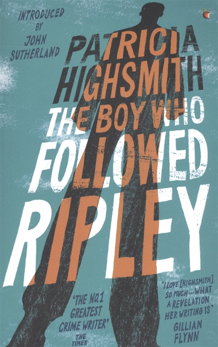 

The Boy Who Followed Ripley