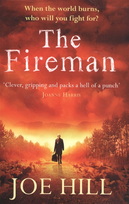 

The Fireman A Novel