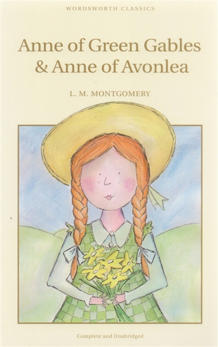 

Anne of Green Gables Anne of Avonlea