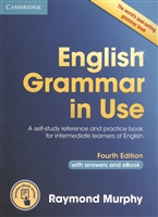 English Grammar in Use. Self-Study Reference and Practice Book for Intermediate Learners of English (with Answers and eBook) English Grammar in Use. Self-Study Reference and Practice Book for Intermediate Learners of English (with Answers and eBook)
