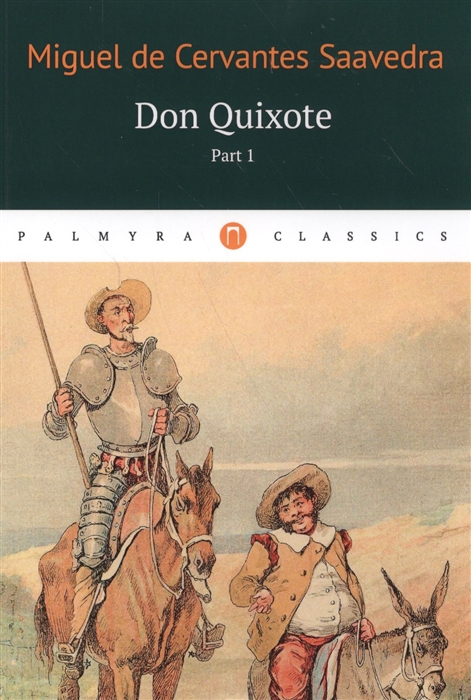 

Don Quixote Part 1