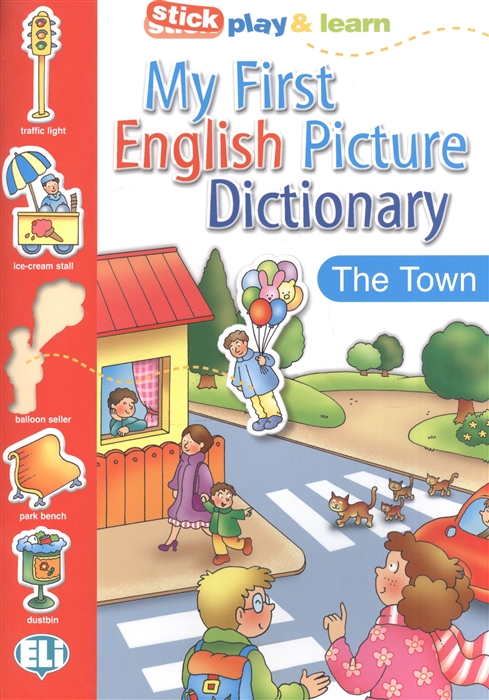 

My First English Picture Dictionary The Town PICT Dictionnaire A1 Stick play learn