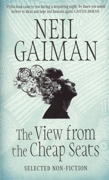 

The View from the Cheap Seats Selected Nonfiction