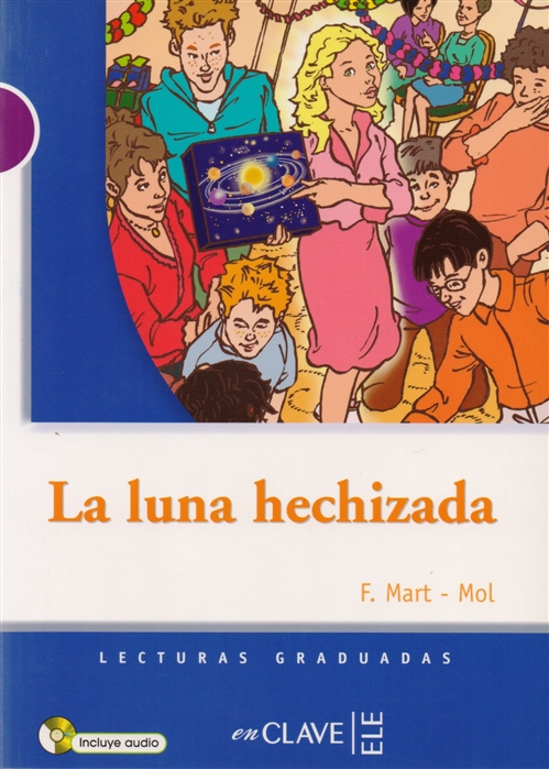 

La Luna hechizada Nivel 1 CD