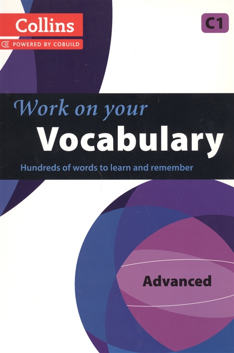 

Work on Your Vocabulary C1 Advanced