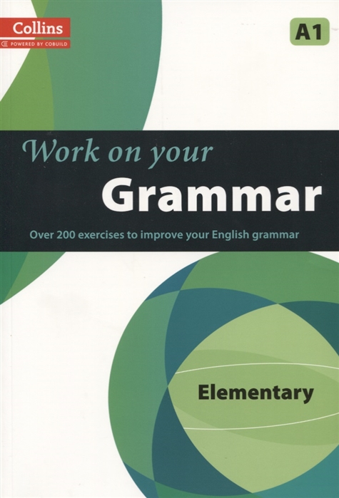 Work on Your Grammar Elementary A1